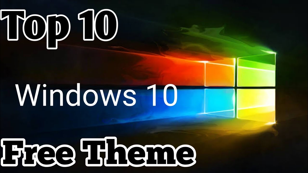 Cool Themes for Windows 10 | Top Windows 10 Themes (Free) - YouTube