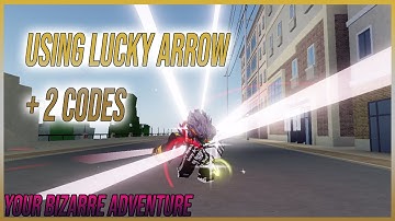 [YBA] Using Luck Arrow + 2 Codes | UPDATE 1 | Roblox