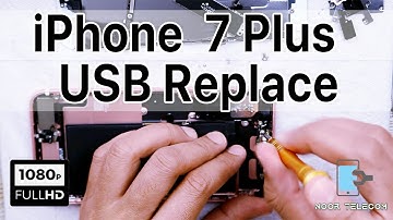 iPhone 7 Plus USB Flex Replace | iPhone 7 + USB Replace | Charging Flex Replace | Noor Telecom
