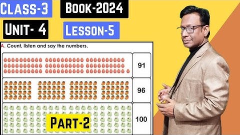 Class 3 | English For Today | Unit 4 | lesson 5 |Numbers 90-100 |Part 2 | Book 2024.