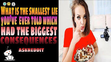 Reddit Library|what is the smallest  lie you