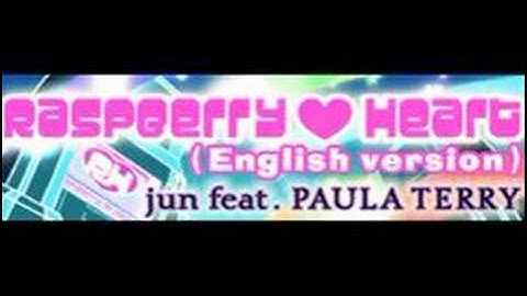 Raspberry ♥ Heart (Original full version) - TЁЯRA