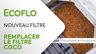 Remplacement d&#39;un filtre à fragments de coco Ecoflo, assainissement autonome écoresponsable.