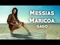 messias maricoa gago 2017 letra