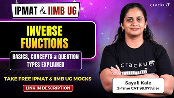 IPMAT 2026 & IIMB UG: Inverse Functions | Complete Concept Explained with Examples