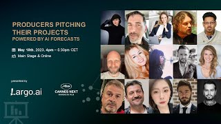 Cannes Next & Largo.ai - Producers Pitching Their Projects, powered by AI Forecasts 2023 screenshot 5