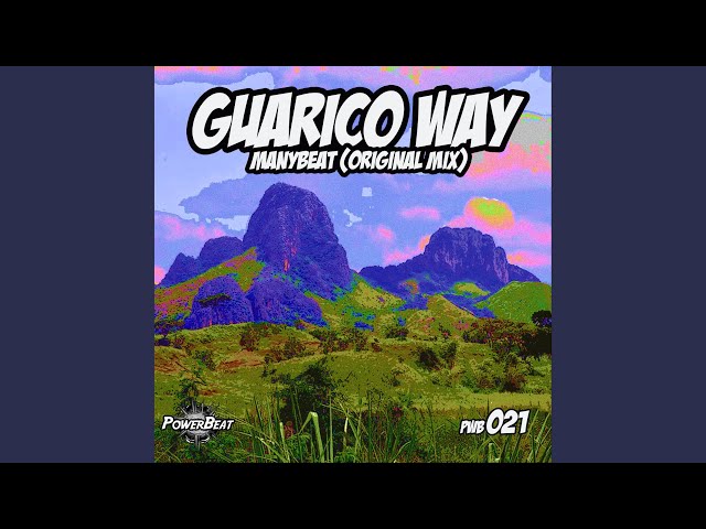 Guarico Way (Original Mix)