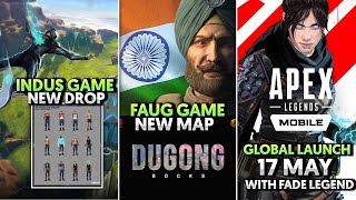 😍 INDUS GAME NEW DROP | FAUG NEW MAP UPDATE | APEX LEGENDS MOBILE GLOBAL LAUNCH | R6 MOBILE
