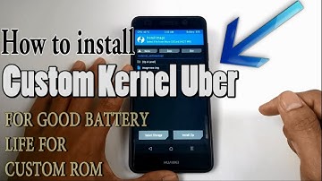 How to install CUSTOM KERNEL in Android Device (For Good Battery Life)