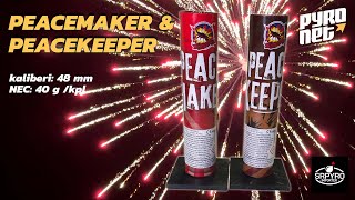 Peacemaker & Peacekeeper, SR Pyro
