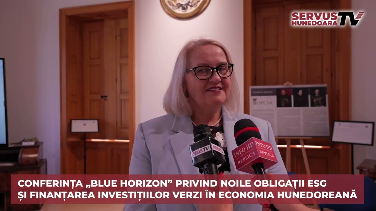 Tranziția verde în economia hunedoreană. Conferința „BLUE HORIZON” de la Castelul Nopcsa
