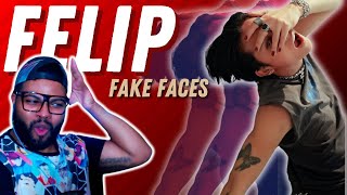 A’TIN REACTS to FELIP - “Fake Faces” Music Video | REACTION