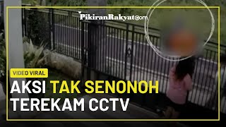 Viral! Aksi Tak Senonoh Seorang Pria Terekam Kamera CCTV, Kabur saat Hendak Direkam