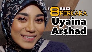 Uyaina Arshad Kena Lempang?! • 8 Perkara