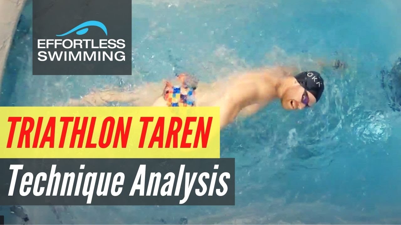 Triathlon Taren Swim Technique Analysis YouTube