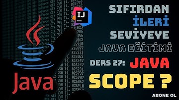 Java Scope Nedir ?