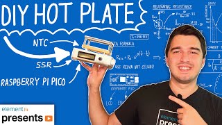 DIY Hot Plate for SMD Soldering Using Raspberry Pi Pico