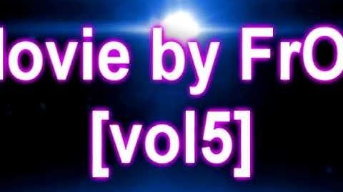 sick movie |vol5| |css| by FrOg