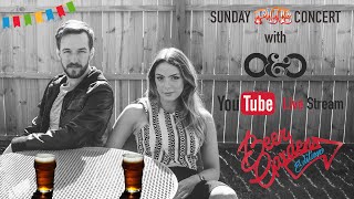 O&amp;O Sunday Social | Beer Garden Concert | #StayHome and Sing #WithMe