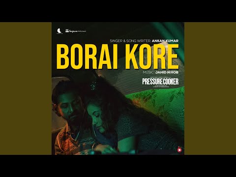 Borai Kore [From "Pressure Cooker"]
