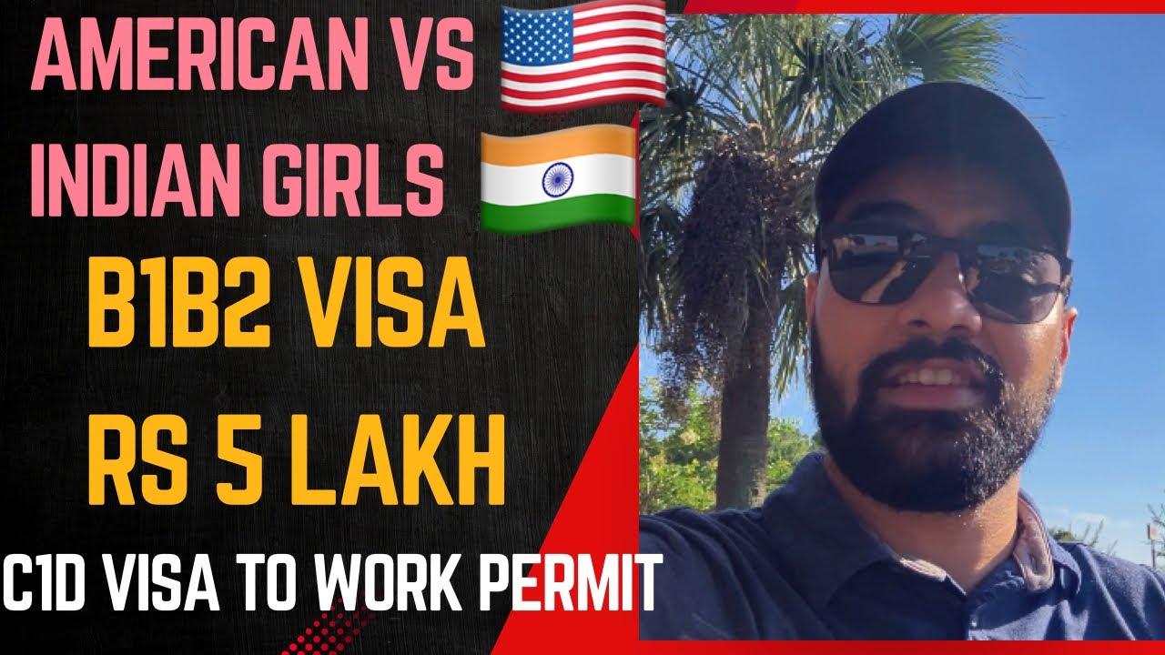 American Vs Indian Women Cultural Difference B1B2 Tourist Visa In Rs how-to-apply-for-us-c1d-visa-2023-how-to-fill-ds-160-form-full