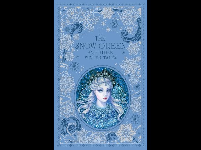 The Snow Queen and Other Stories by Hans Christian Andersen