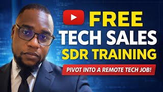 FREE SDR TRAINING - How to Register | Get Remote SDR Roles without Prior Experience 