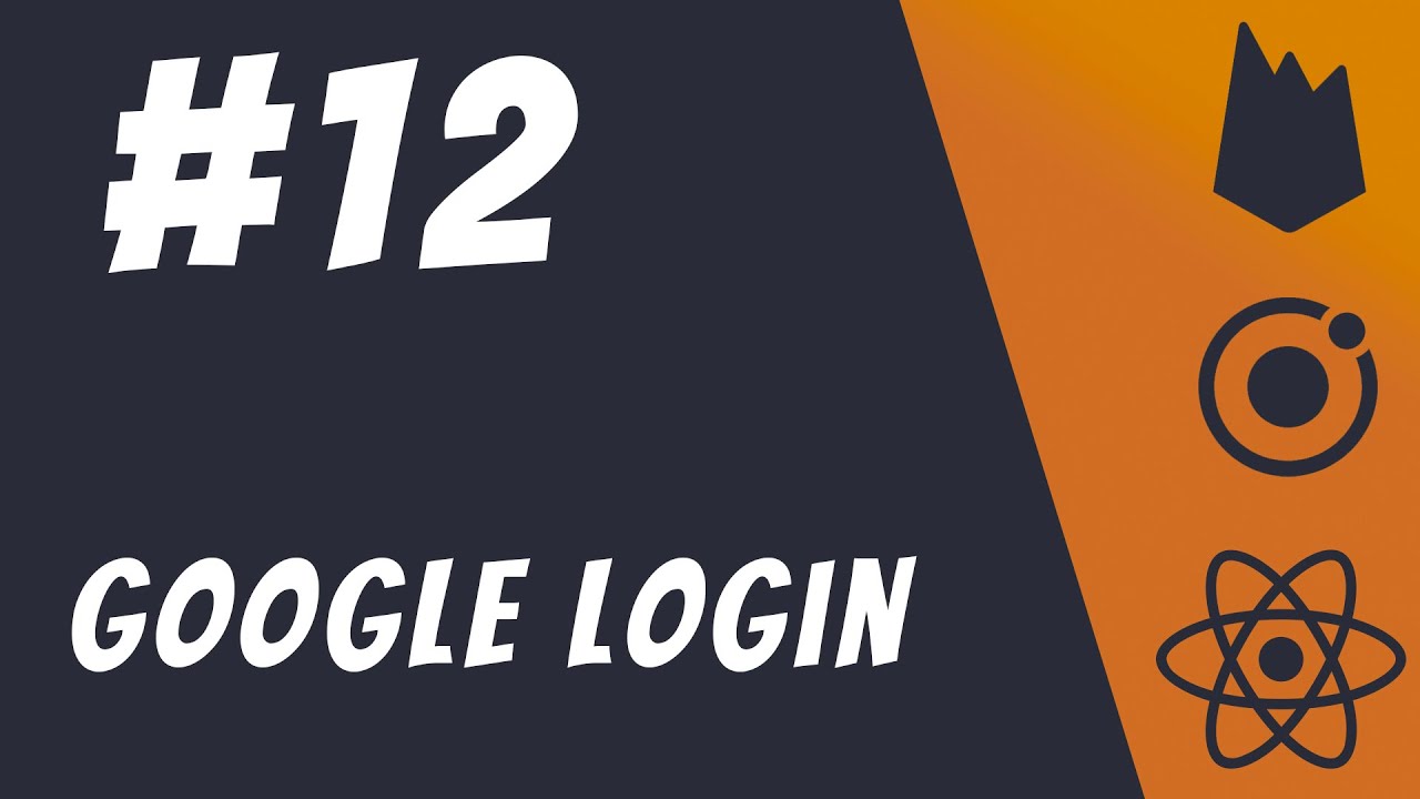 #12: Google Login with Capacitor and Ionic natively Part 1 - Ionic 5 / React / Firebase