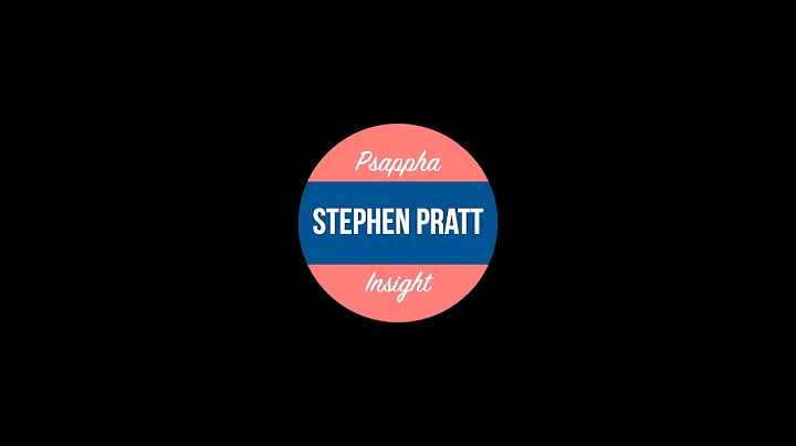Stephen Pratt introduces...