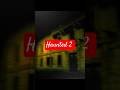 Don't Watch Haunted 2 Before Watching This Video! ❌ #shorts