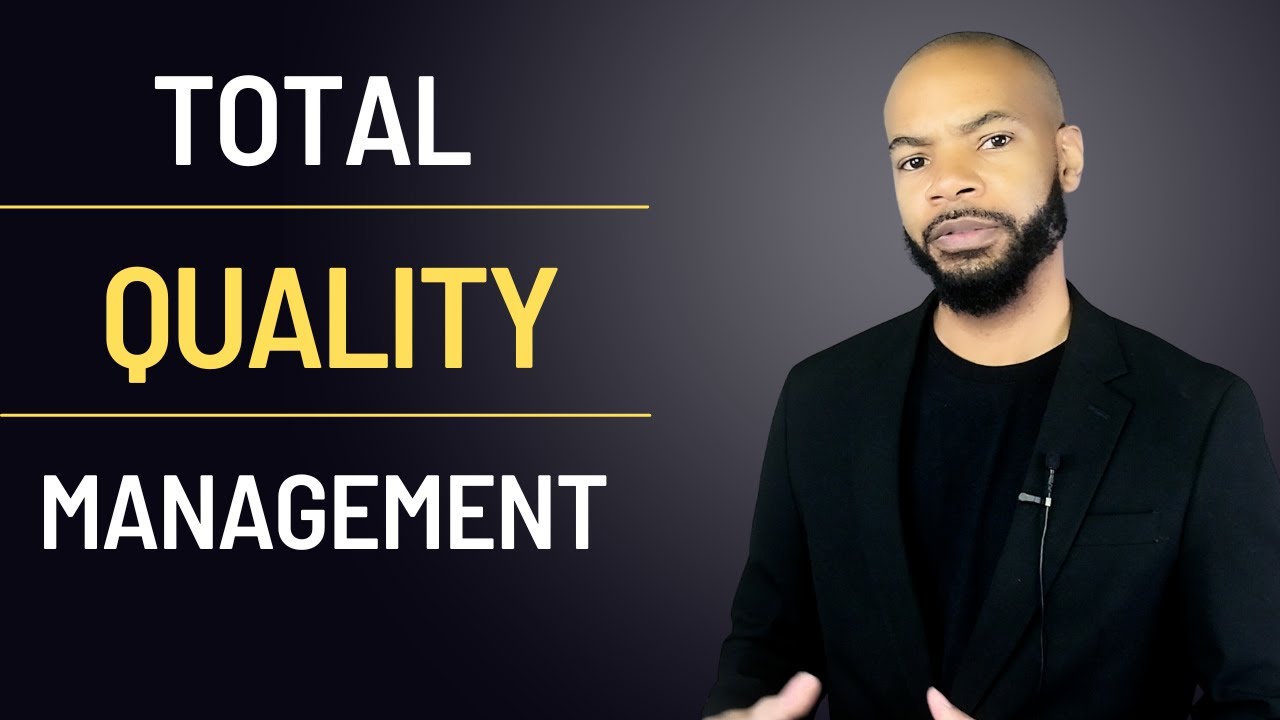 Total Quality Management (TQM) | Quality Control - YouTube