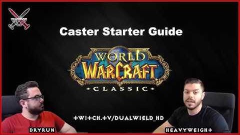 WoW Classic Caster Starter Guide for Mage Priest Warlock