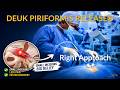 Watch Live Piriformis Syndrome Surgery For Sciatica Pain - Buttock Pain Surgery | Deuk Spine