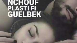 Nsafer N3Ich M3Ak 🥀✨ - Guelik - Marwa Loud