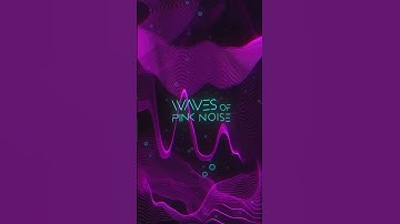 MAROESK - Waves of Pink Noise (Spotify Canvas Loop)