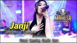 JANJI TIara Amora // MAHESA MUSIC TERBARU - GRAND OPENING TUDIO BARU