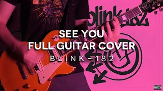 blink-182 - See You Full Guitar Cover (TABS IN DESCRIPTION)