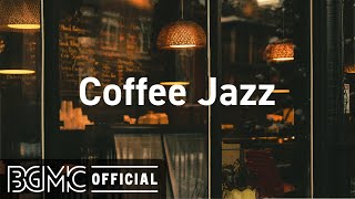 Coffee Jazz: Relaxing Coffee Music - Smooth Jazz for Lounge