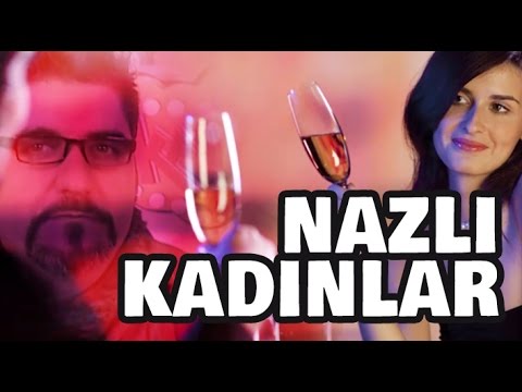 Gaf Kalabaligi - Nazlı Kadınlar