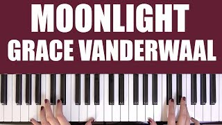 HOW TO PLAY: MOONLIGHT - GRACE VANDERWAAL screenshot 4