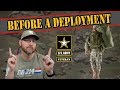 What happens before a deployment in the Army