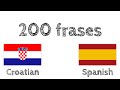 200 frases - Croata - Español