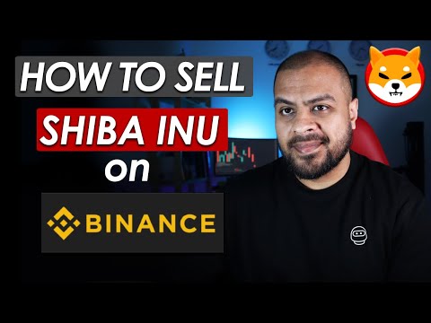How To Sell Shiba Inu On Binance Step By Step Guide 