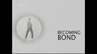 Becoming Bond - Casino Royale Behind the Scenes, James Bond
