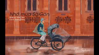 Vignette de la vidéo "[MUSIC] - Nhớ mưa Sàigòn - Quang Dũng"