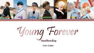 BTS (방탄소년단) - Young Forever (Color Coded Han|Rom|Eng Lyrics) Resimi