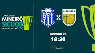 São João Del Rei X Paracatu - Rodada 4 - Campeonato Mineiro SICOOB Segunda Divisão 2026