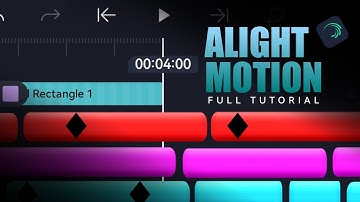 Alight Motion: THE COMPLETE BEGINNER TUTORIAL!