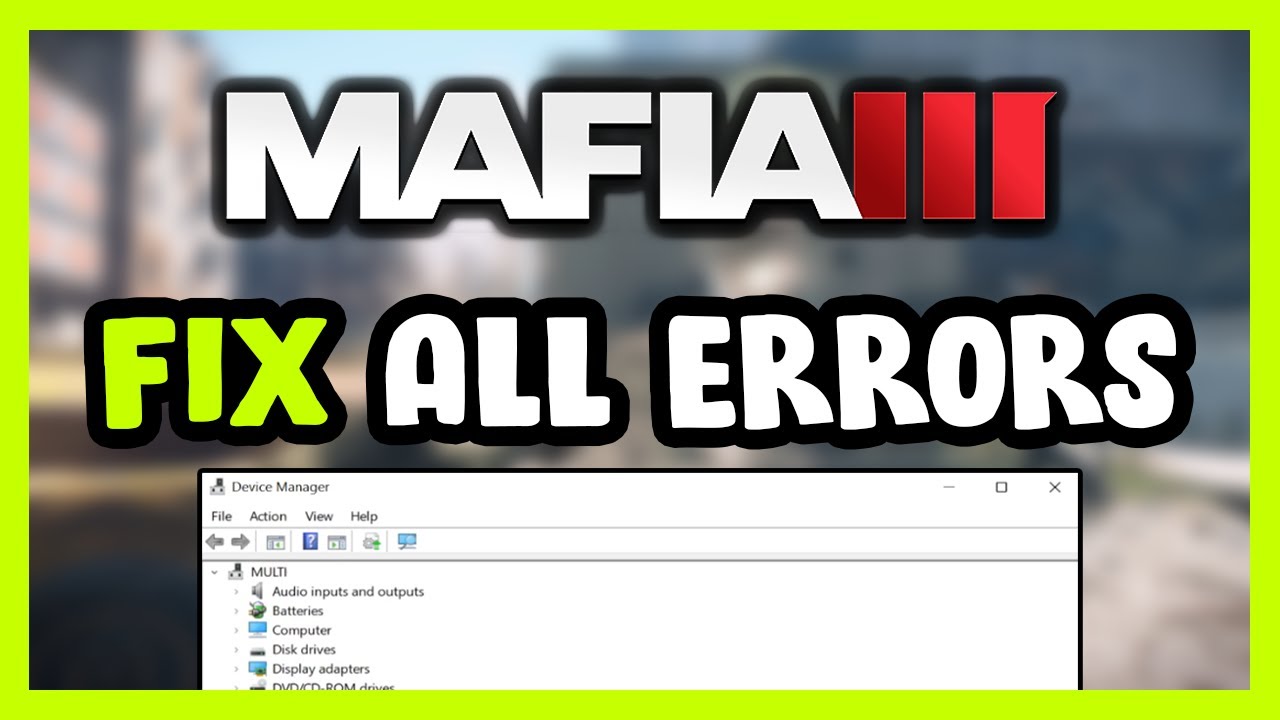 ИСПРАВЛЕНИЕ Mafia 3: сбои, зависания, не запускается, зависает и чёрный экран