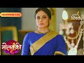 Molkki | Purvi Lies to Veerendra About Her Whereabouts | Full Ep - 246 | Colors Rishtey
